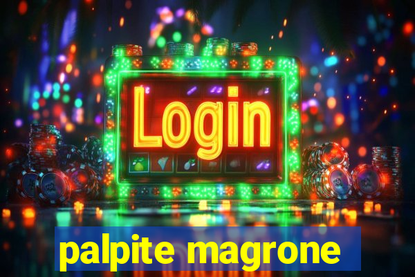 palpite magrone